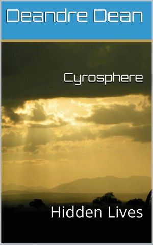 [Cyrosphere 01] • Hidden Lives